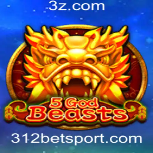 Descubra o Fascinante Mundo de 5GodBeasts e a Estratégia do 312 Bet