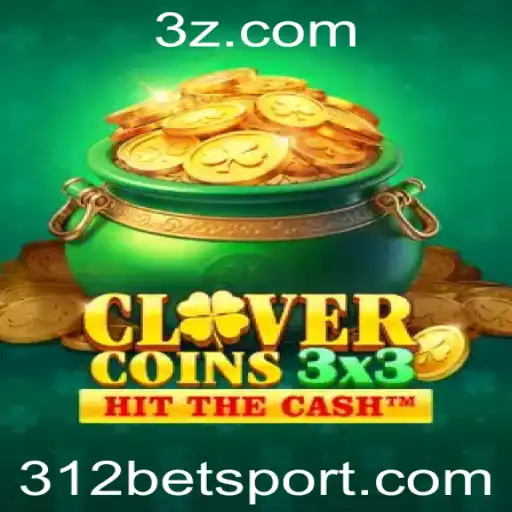 Descubra o Emozionante Jogo Clovercoin3x3 e Como Apostar com 312 Bet